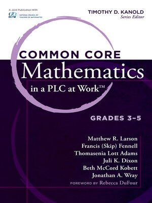 cover image of Common Core Mathematics in a PLC at Work&#174;, Grades 3-5